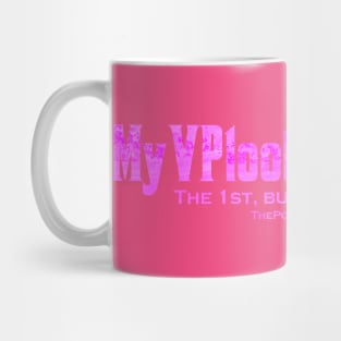 MyVPlooksLike.me - Pink Mug